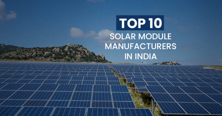 Top 10 Solar Module Manufacturers in India - Lubi Electronics